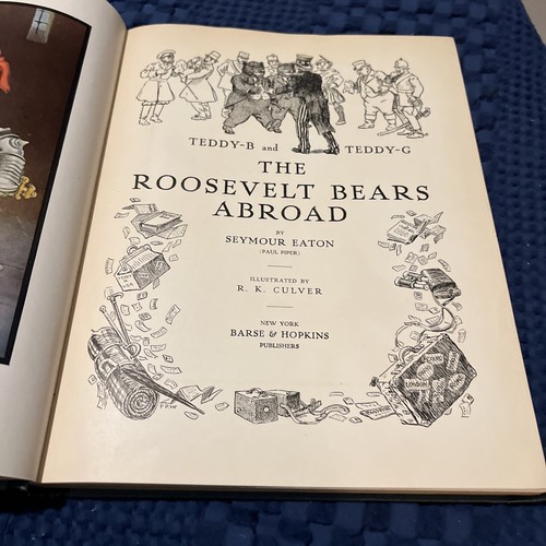 Seymour Eaton THE ROOSEVELT BEARS ABROAD R. K. Culver Edward Stern & Co 1908 - Picture 6 of 22
