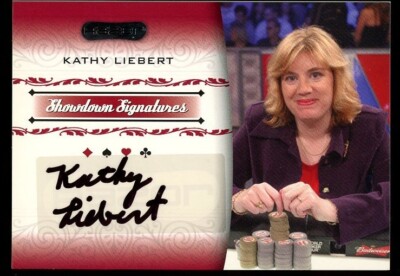 2007 Razor Poker KATHY LIEBERT Showdown Signature Auto C