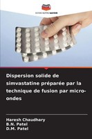 Haresh Chaudhary (U. A.) | Dispersion Solide De Simvastatine PréParéE Par La...