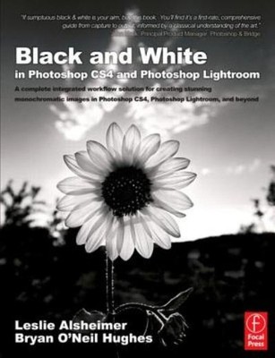 Black And White In Photoshop Cs4 And Photoshop Lightroom: A ...