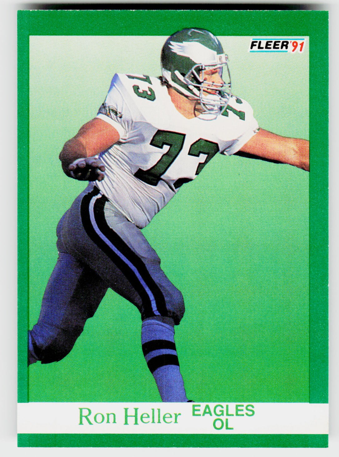 Ron Heller, 1991 Fleer, #328, Philadelphia Eagles,