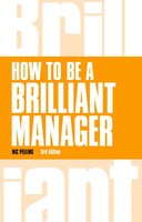 How To Be A Brilliant Manager | Nic Peeling | Taschenbuch | 256 S. | Englisch
