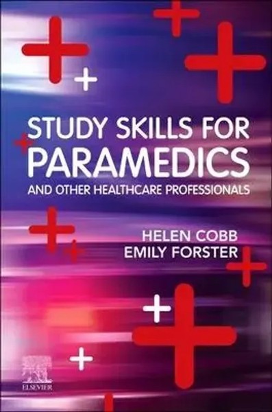 Study Skills For Paramedics | Emily Forster (U. A.) | Englisch | Taschenbuch-image