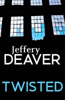 Jeffery Deaver | Twisted | Taschenbuch | Englisch (2016) | Hodder & Stoughton