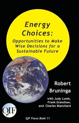 Bruninga - Energy Choices  Opportunities to Make Wise Decisions for a  - X555z
