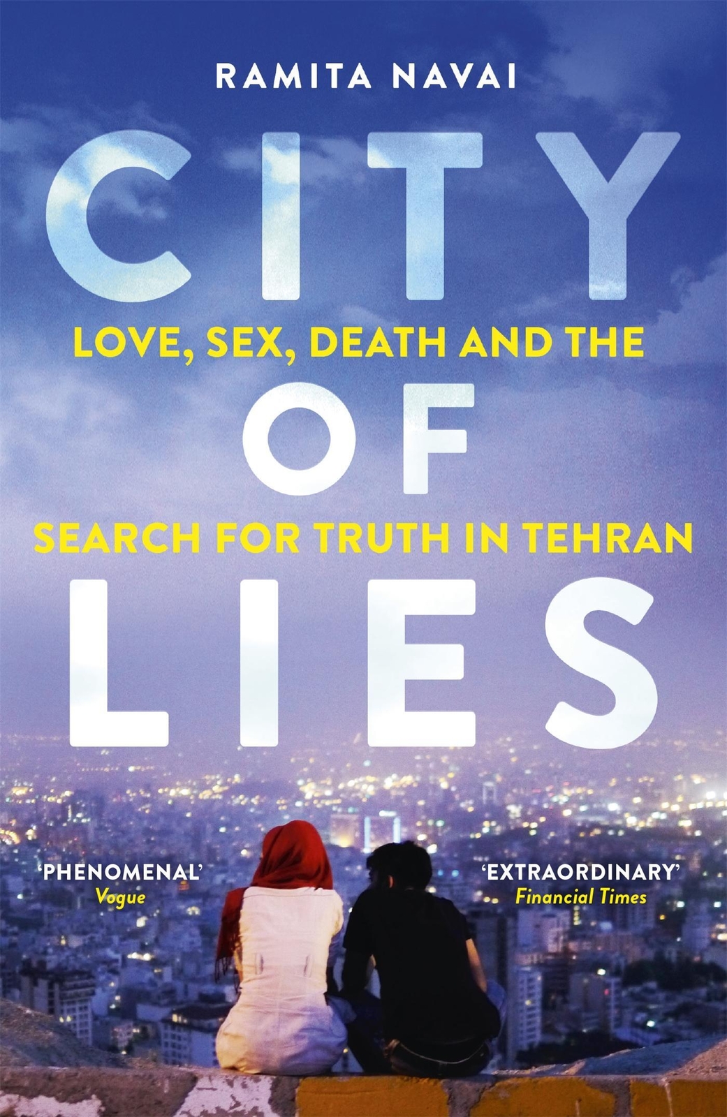 Thumbnail - City Of Lies | Ramita Navai | Taschenbuch | Xv | Englisch | 2015