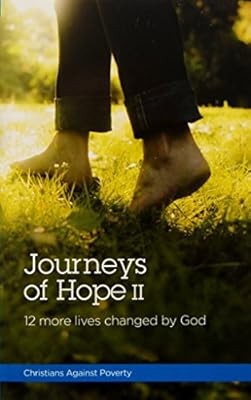 Journeys of Hope II - 12 more lives changed by God, Kathy Freeman & Daniel Furlo