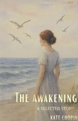 The Awakening and Selected Stories | Kate Chopin | Englisch | Taschenbuch | 2015