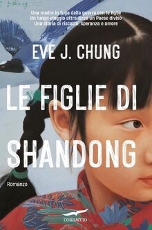 Le figlie di Shandong  von Chung, Eve J. | Buch | Zustand sehr gut
