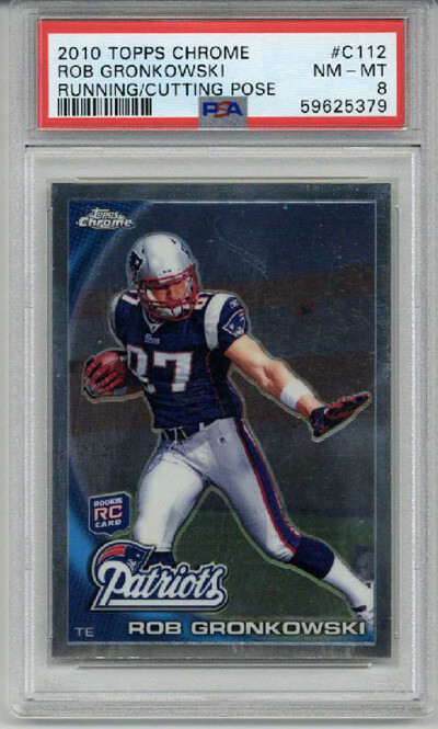 2010 TOPPS CHROME RUNNING/CUTTING ROOKIE RC #C112 ROB GRONKOWSKI PATRIOTS PSA 8