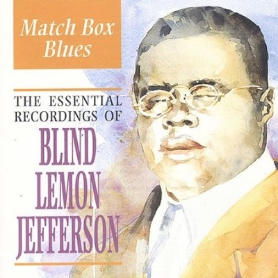 Matchbox Blues by Blind Lemon Jefferson