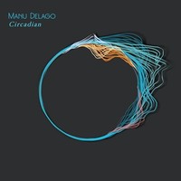 Manu Delago - Circadian - Cd - F123Z