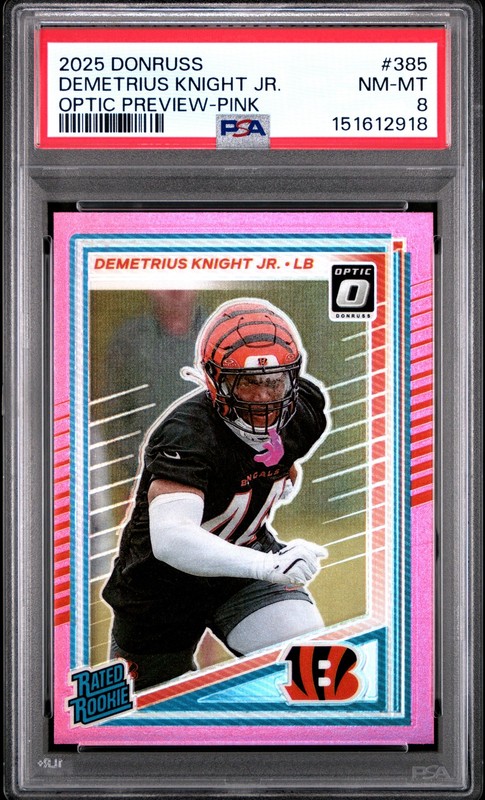 2025 PANINI DONRUSS OPTIC PREVIEW-PINK #385 DEMETRIUS KNIGHT JR. ROOKIE RC PSA 8