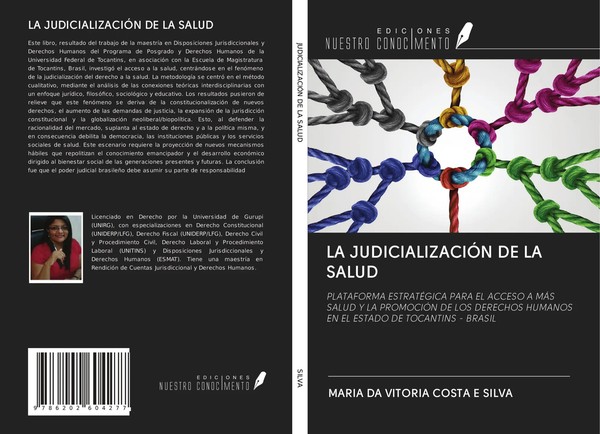 Maria Da Vitoria Costa E Silva | LA JudicializaciÓN DE LA Salud | Taschenbuch-image