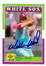 Wilbur Wood autographed baseball card 2001 Upper Deck Decade #36 1970's
