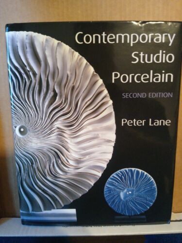 CONTEMPORARY STUDIO PORCELAIN By Peter Lane - 2nd Hardcover with Jacket  - Afbeelding 1 van 7
