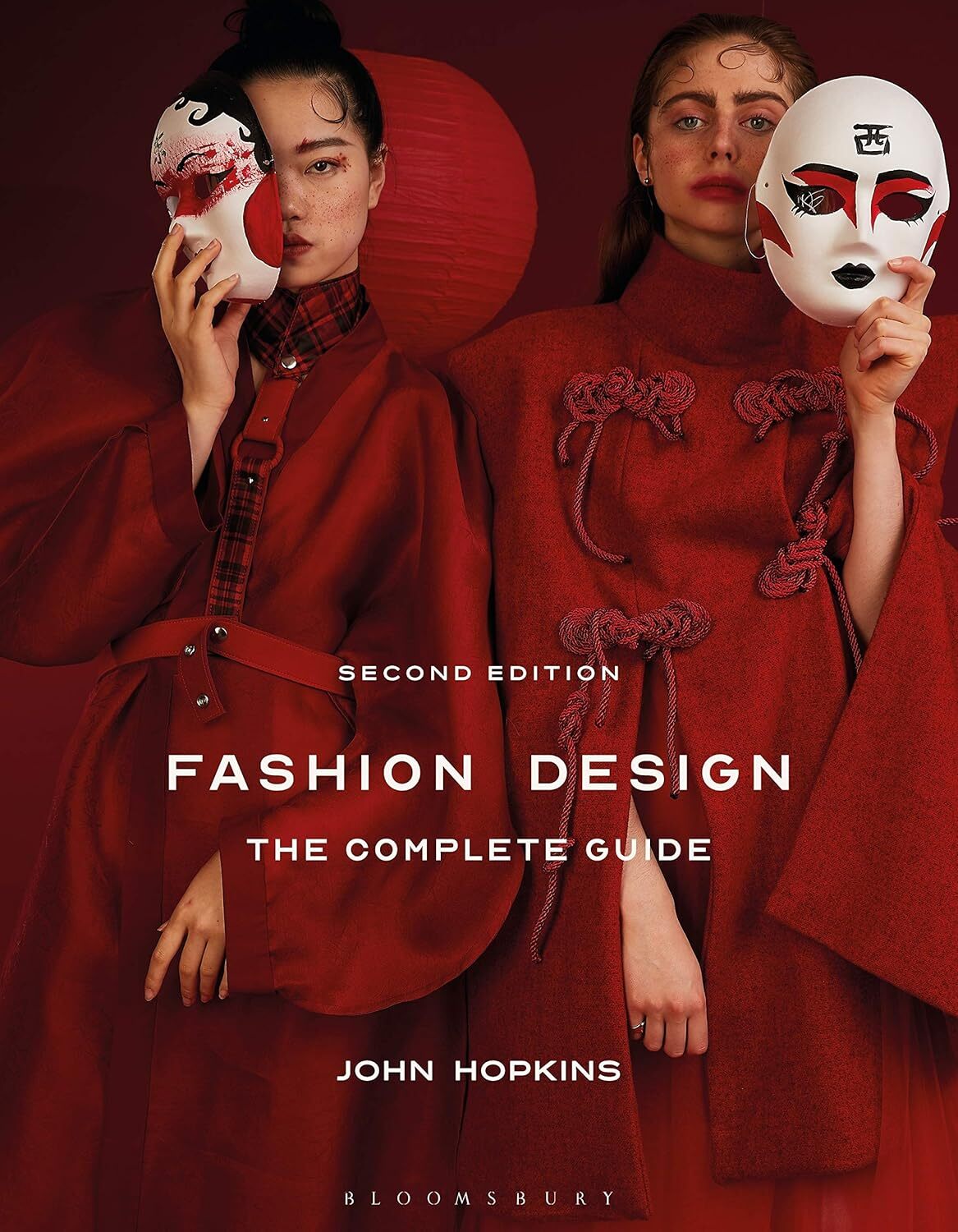 9781350116573 Fashion Design: The Complete Guide - John Hopkins