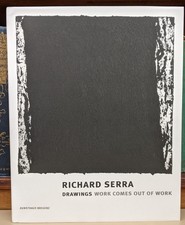 Richard Serra: Black and Dense: Drawings - Wo...
