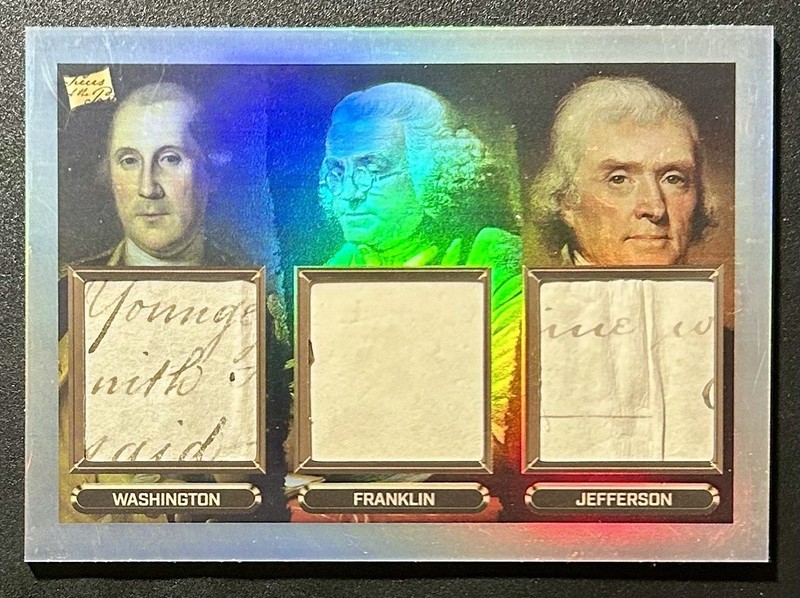 2023 Pieces of the Past Presidential Ed.  Washington, Franklin, Jefferson #114