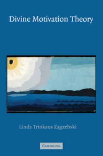 Divine Motivation Theory Zagzebski Paperback Cambridge University Press