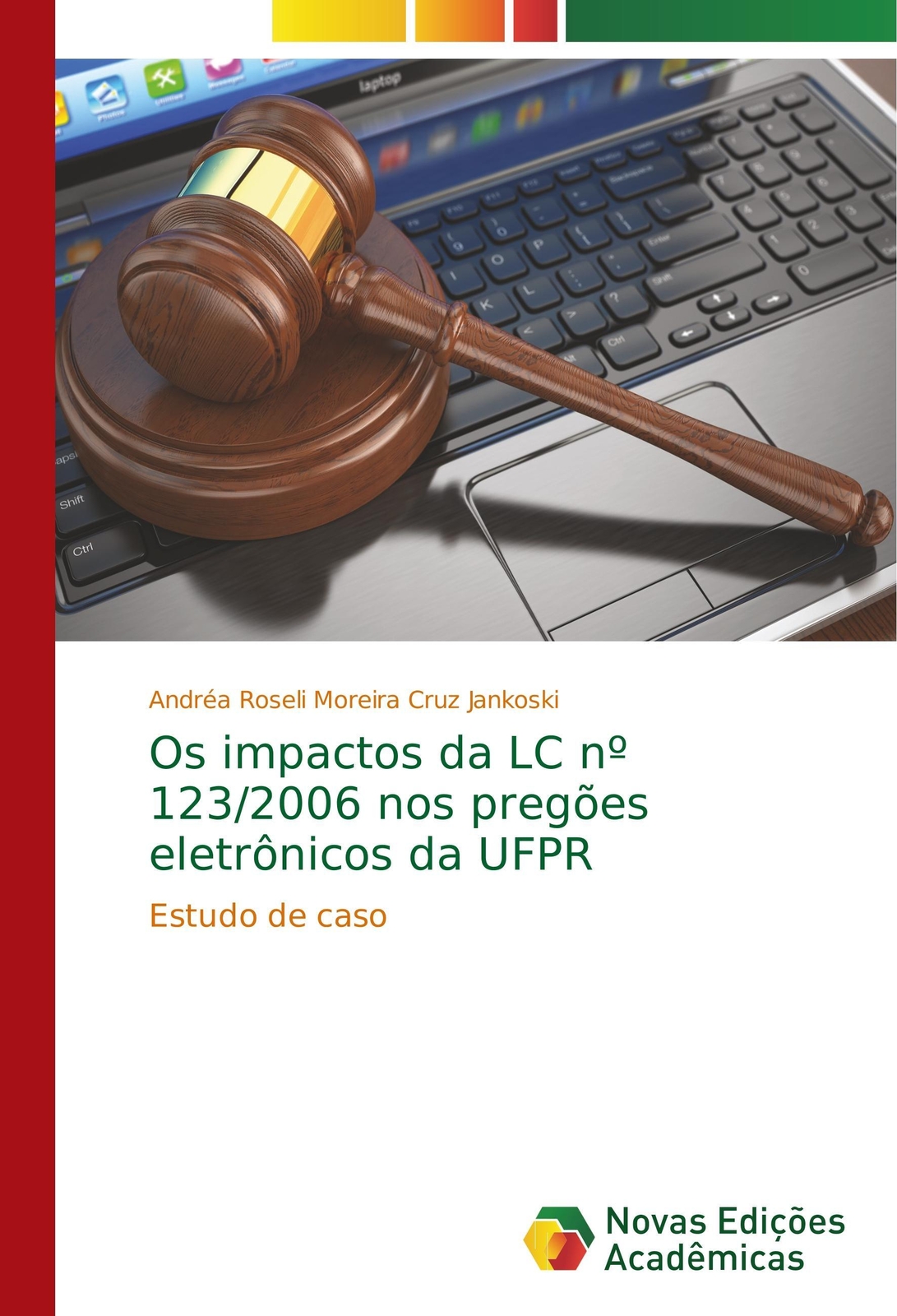 Os Impactos Da Lc Nº 123/2006 Pregões Eletrônicos Da Ufpr Estudo De