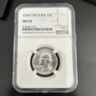 1964 Silver Quarter Type B Rev 25c Ms 63 NGC