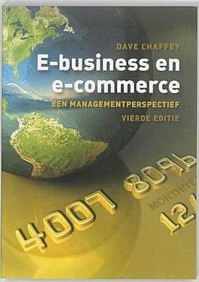 E-business en E-commerce: een managenmentperspectief [Taschenbuch] by Chaff ...