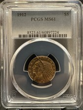 1912 $5 Gold Half Eagle PCGS MS61 Uncirculated Business Strike Pre-1933 US Coin