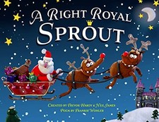 A Right Royal Sprout - Christmas Story Books for Kids Ages 5-9, Heartwarming Ho