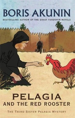 Pelagia And The Red Rooster - 9780753826164