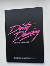 DIRTY DANCING The Musical Theatre Programme