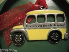 GLORIA DUCHIN PEWTER ORNAMENT SCHOOL BUS TEACHERS GET THE WHEELS ROLLING