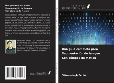 Vikramsingh Parihar | Una guía completa para Segmentación de imagen Con...