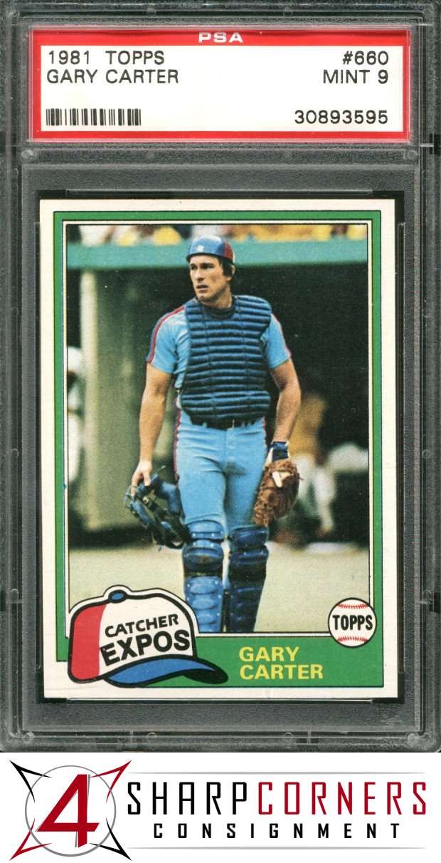 1981 TOPPS #660 GARY CARTER EXPOS HOF PSA 9