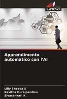 Lilly Sheeba S (U. A.) | Apprendimento Automatico Con L'ai | Taschenbuch (2024)