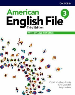 American English File Level 3 Student Book With Online Practice - Latham-Koenig,