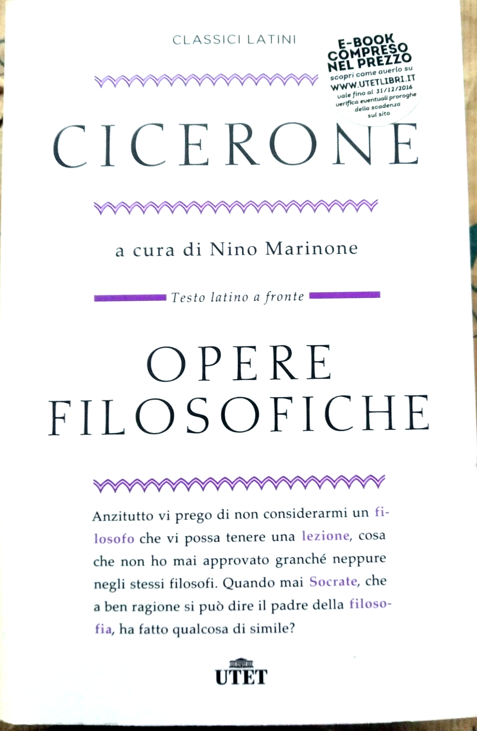 OPERE FILOSOFICHE - MARCO TULLIO CICERONE - TESTO LATINO A FRONTE - UTET