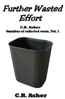 C. R. Asher | Further Wasted Effort | Taschenbuch | Englisch (2015) | [.]