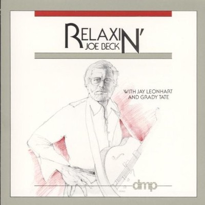 Beck Joe Relaxin` CD NEU