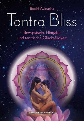 Tantra Bliss ~ Bodhi Avinasha ~  9783862643677