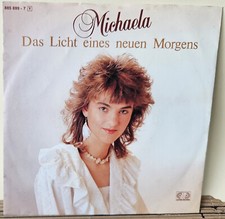 Vinyl - Single Michaela - Das Licht eines neuen Morgens / Das Lied der Erde