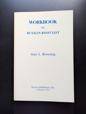 1985 Russian Root Words Workbook by Browning Practical Language Guide Rare
