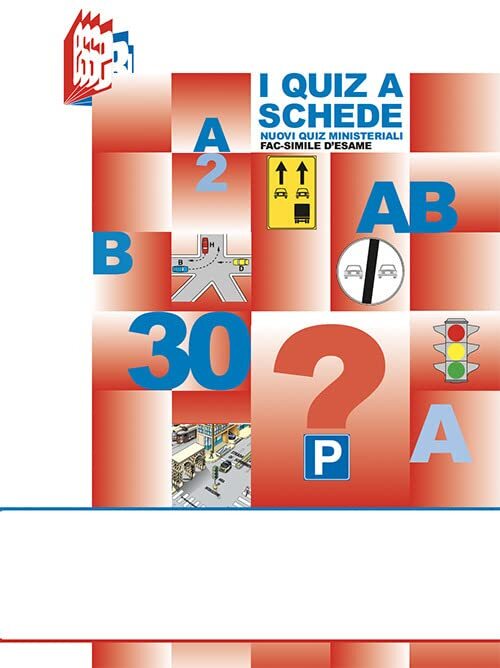 9788899120481 I quiz a schede. Nuovi quiz ministeriali fac-simile d'esame