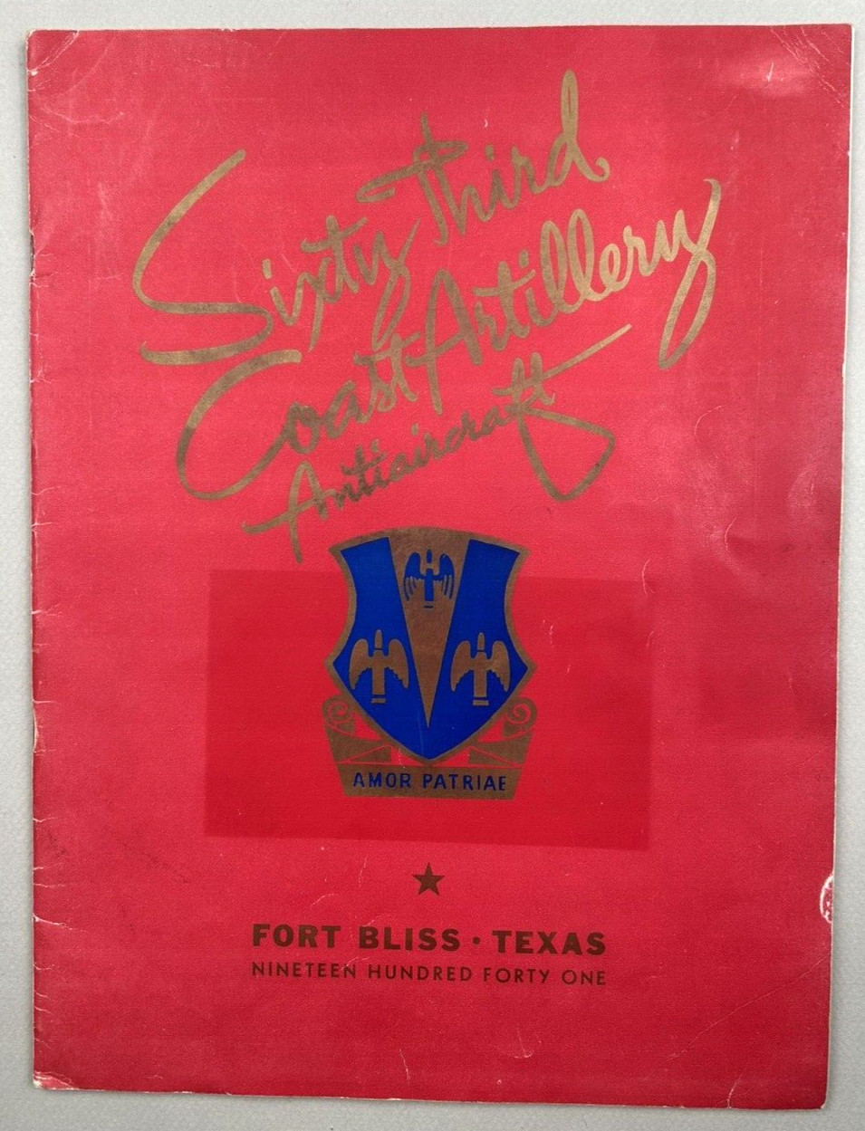 World War II 1941 63rd Coast Artillery Fort Bliss TX Softcover 1st Edition 40p