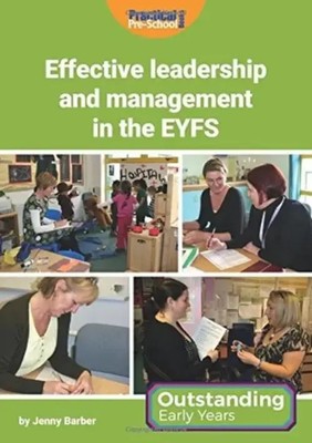 Effective Leadership and Management in the EYFS | Jenny Barber | Englisch | Buch