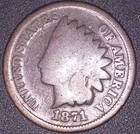 1871  INDIAN HEAD CENT 1C , HARD DATE BOOK FILLER