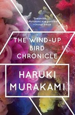 The Wind-Up Bird Chronicle: A Novel by Haruki Murakami