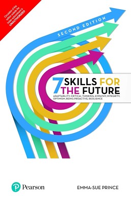 7 SKILLS FOR THE FUTURE ADAPTABILITY, CRITICAL THINKING, 2ND INT'L EDITION (PBK)
