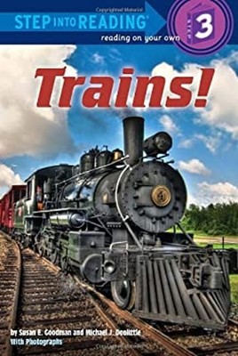 Trains! Paperback Susan E. Goodman