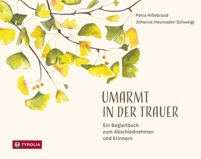 Umarmt in der Trauer | Petra Hillebrand (u. a.) | Buch | 80 S. | Deutsch | 2025